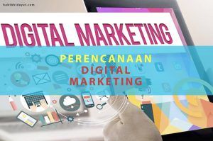 Perencanaan Digital Marketing