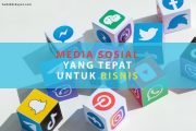 Media Sosial yang Tepat Untuk Bisnis